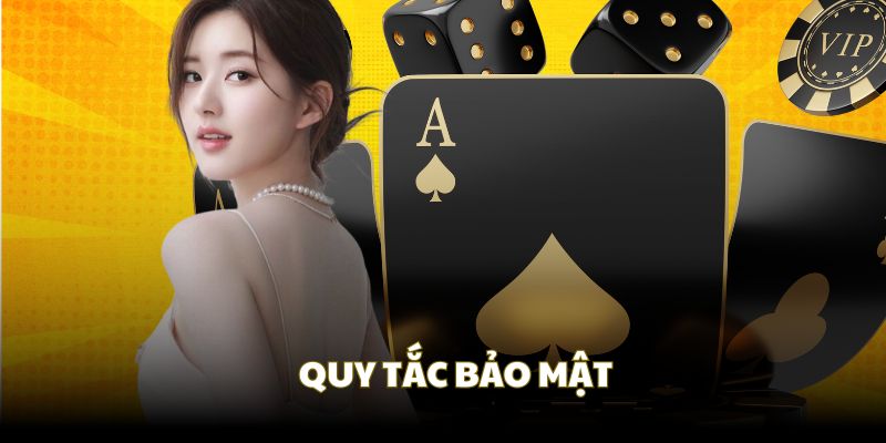 Quy tắc bảo mật cho thương hiệu nhà cái